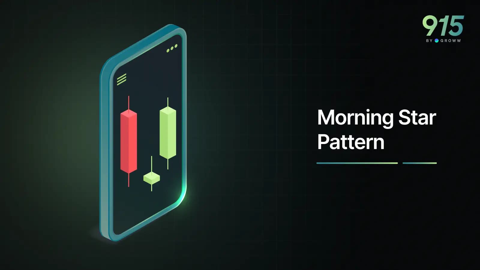 What is Morning Star Pattern?